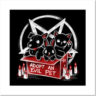 Adopt an evil pet Posters and Art